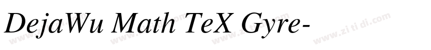 DejaWu Math TeX Gyre字体转换